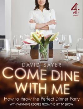 Paperback Come Dine With Me: Dinner Party Perfection Book