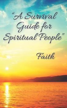 Paperback "A Survival Guide for Spiritual People" Book