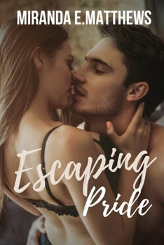 Paperback Escaping Pride: Deception Falls - A Dark and Steamy Angsty Romantic Suspense Book