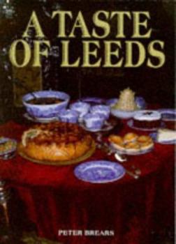 Hardcover A Taste of Leeds Book