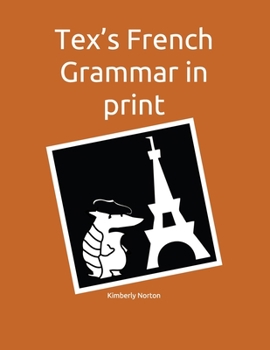 Paperback Tex's French Grammar in print Book