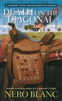 Death On The Diagonal - Book #12 of the Crossword Mysteries