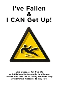 Paperback I've Fallen and I Can Get Up Book