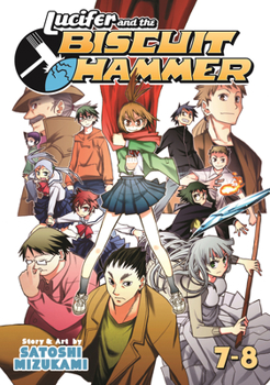 Lucifer and the Biscuit Hammer Vol. 7-8 - Book  of the Lucifer and the Biscuit Hammer