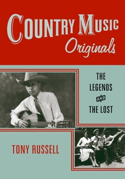 Hardcover Country Music Originals: The Legends and the Lost Book