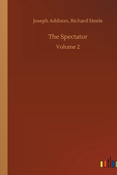 Paperback The Spectator: Volume 2 Book