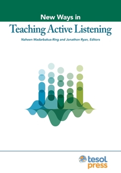 Paperback New Ways in Teaching Active Listening Book