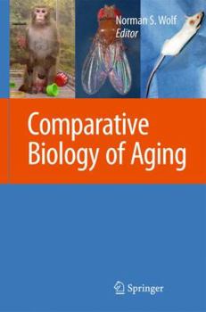 Hardcover The Comparative Biology of Aging Book