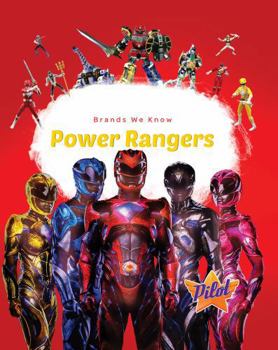 Power Rangers - Book  of the Brands We Know