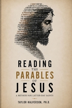 Paperback Reading the Parables of Jesus: A Method for Latter-day Saints Book