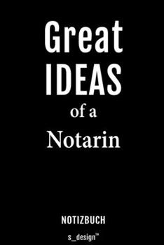 Notizbuch für Notare / Notar / Notarin: Originelle Geschenk-Idee [120 Seiten liniertes blanko Papier] (German Edition)