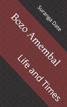 Paperback Bozo Amembal: Life and Times Book