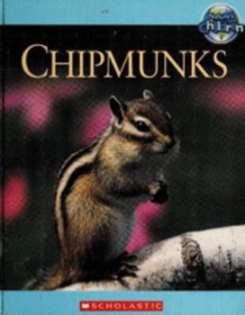 Hardcover CHIPMUNKS. (A SINGLE BOOK FROM THE 'NATURE'S CHILDERN' SERIES.) Book