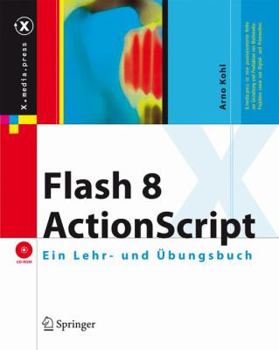 Hardcover ActionScript 2: Ein Lehr- Und Übungsbuch [German] Book