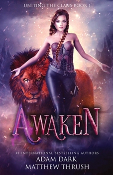 Paperback Awaken: A Paranormal Urban Fantasy Shapeshifter Romance Book