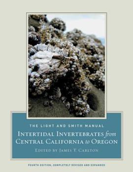 Hardcover The Light and Smith Manual: Intertidal Invertebrates from Central California to Oregon Book