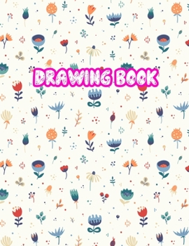 Drawing Book: 8.5" X 11", Personalized Artist Sketchbook: 110 pages, Sketching, Drawing and Creative Doodling Sketch Notebook to Draw and Write Journal (Workbook and Handbook) - Cover Design 13365429