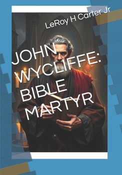 Paperback John Wycliffe: Bible Martyr Book