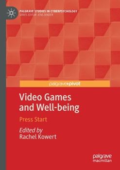 Paperback Video Games and Well-Being: Press Start Book