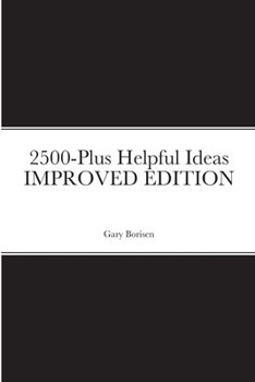 Paperback 2500-Plus Helpful Ideas IMPROVED EDITION Book