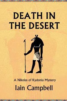 Death in the Desert - Book #5 of the Nikolas of Kydonia