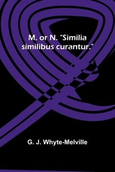 Paperback M. or N. "Similia similibus curantur." Book