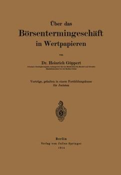Paperback Über Das Börsentermingeschäft in Wertpapieren [German] Book