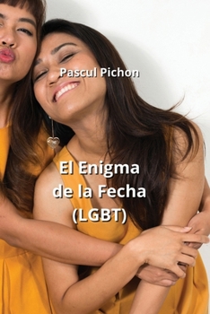 Paperback El Enigma de la Fecha (LGBT) [Spanish] Book