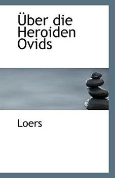 Paperback Uber Die Heroiden Ovids Book