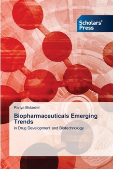 Paperback Biopharmaceuticals Emerging Trends Book