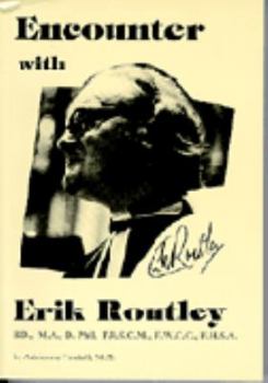 Paperback Encounter With Erik Routley Book