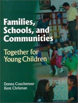 Paperback Families, Schools, and Communities: Together for Young Children Book