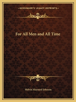 Paperback For All Men and All Time Book