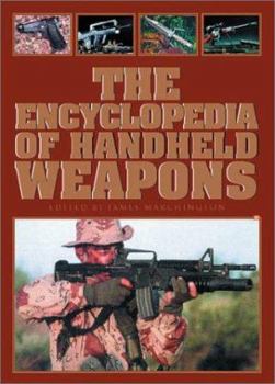 Hardcover The Encyclopedia of Handheld Weapons Book