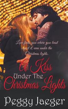 Paperback A Kiss Under the Christmas Lights Book
