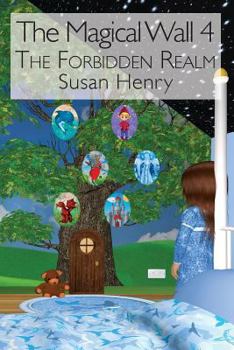 Paperback The Magical Wall 4: The Forbidden Realm Book
