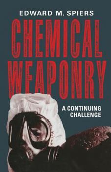 Paperback Chemical Weaponry: A Continuing Challenge Book