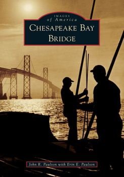 Paperback Chesapeake Bay Bridge Book