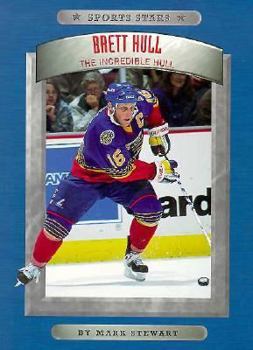 Paperback Brett Hull: The Incredible Hull (Sports Stars) Book