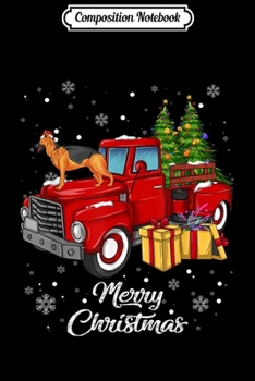 Composition Notebook: German shepherd Rides Red Truck Christmas Pajama Gift  Journal/Notebook Blank Lined Ruled 6x9 100 Pages