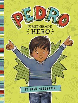 Paperback Pedro, First-Grade Hero Book