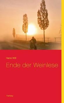 Ende Der Weinlese (German Edition)