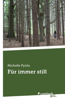 Paperback Für immer still [German] Book