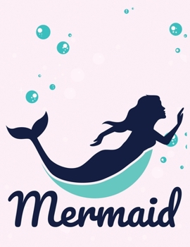 Paperback Mermaid: Cute Notebook for Girls Teens Kids Journal College Ruled Blank Lined (8.5 x 11") Large nootbook School Diary Softback Book