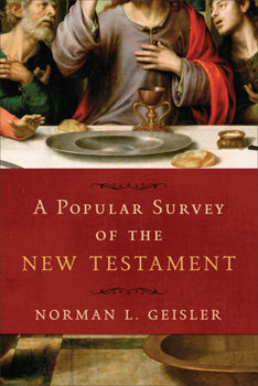 Paperback A Popular Survey of the New Testament Book