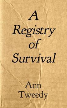 Paperback A Registry of Survival Book