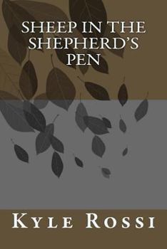 Paperback Sheep in the Shepherd's Pen Book