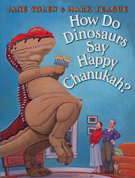 Hardcover How Do Dinosaurs Say Happy Chanukah? Book