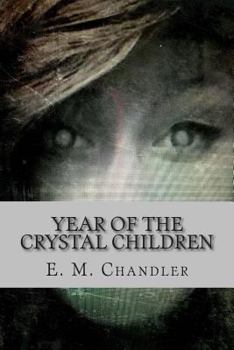 Paperback Year of the Crystal Children Book