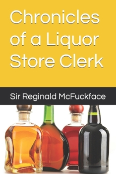 Paperback Chronicles of a Liquor Store Clerk Book